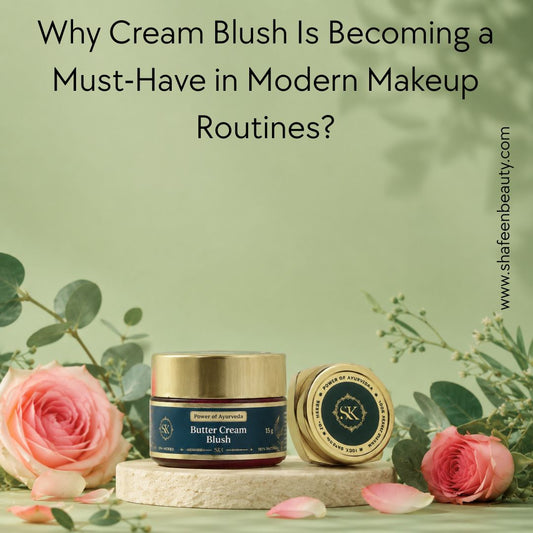 Why Cream Blush Is Becoming a Must-Have in Modern Makeup Routines?