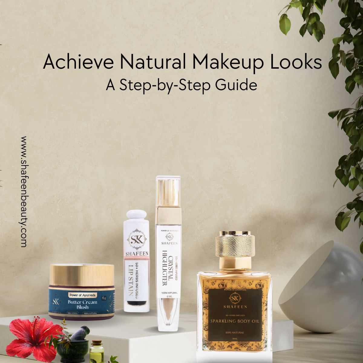 Achieve Natural Makeup Looks: A Step-by-Step Guide - skshafeen