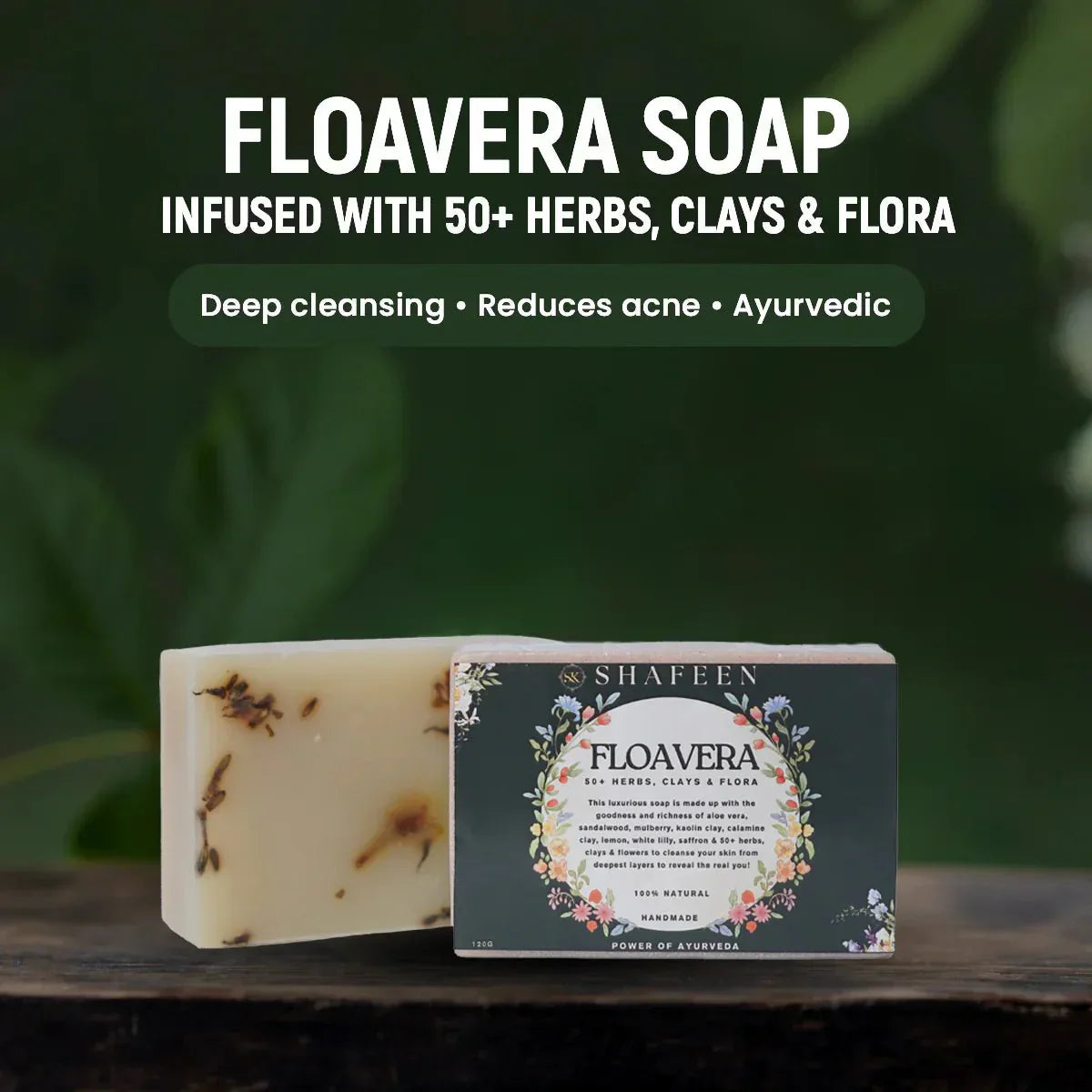 Why floavera soap ? - skshafeen