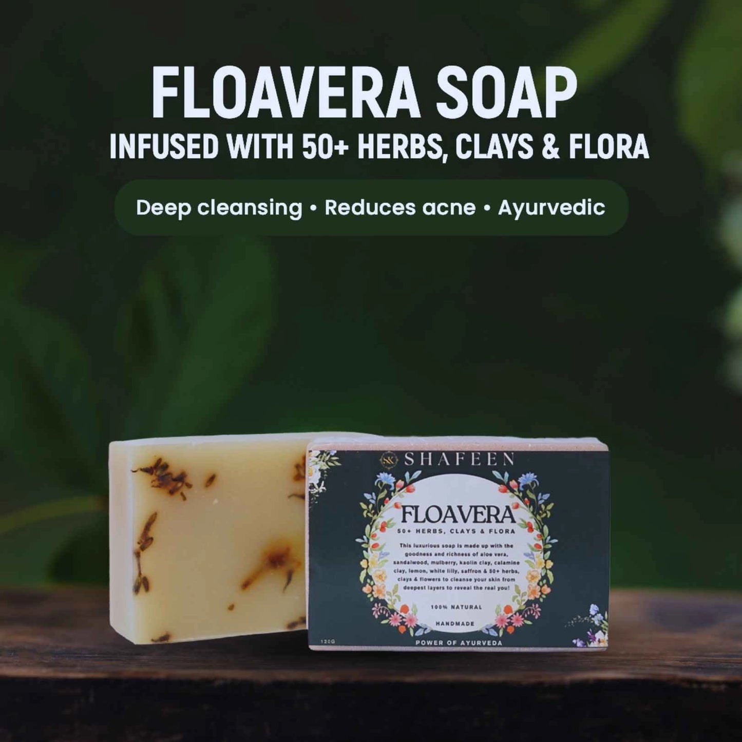 Floavera Soap infused with 50+ Herbs, Clays & Flora